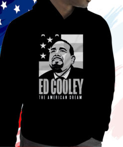 Ed Cooley The American Dream Hoodie Shirt