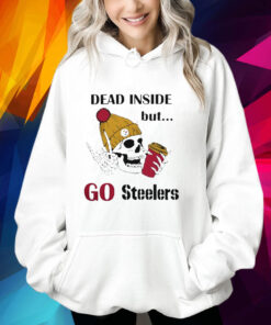 Pittsburgh Steelers Skeleton Dead Inside But Steelers Logo T-Shirt