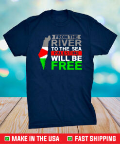 From The River To The Sea Palestine Will Be Free Men Shirt