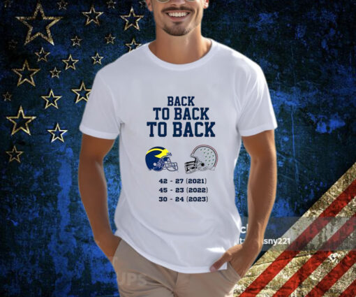 Michigan Wolverines Back To Back To Back 2023 T-Shirt