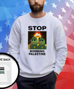 Stop Bombing Palestine, Free Palestine Sweatshirt