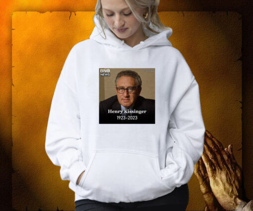 Henry Kissinger 1923-2023 Hoodie Shirt