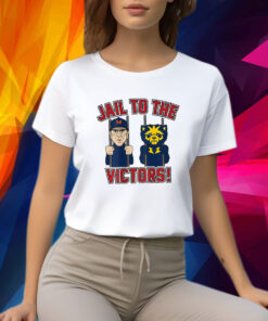 Jail To the Victors T-Shirt