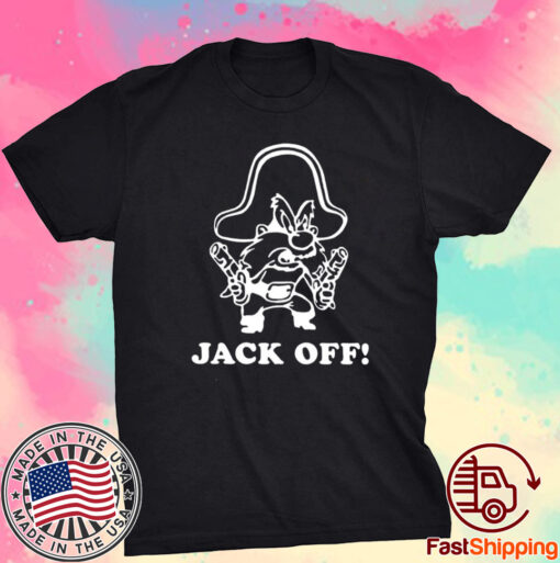 Rootin’ Tootin’ Jack Off Shirt