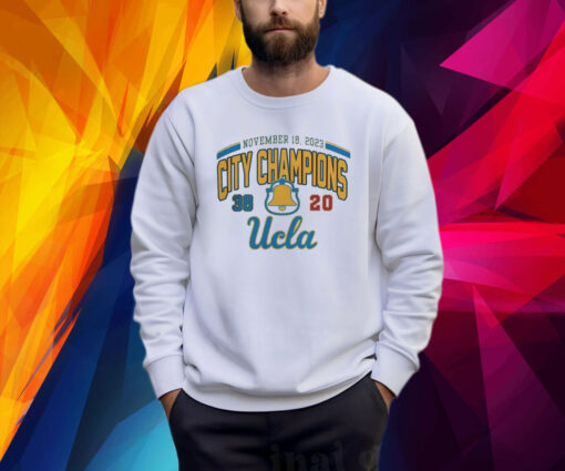 Ucla Beat Usc 23 Rivalry Cictory Ucla 2023 City Champions Shirt