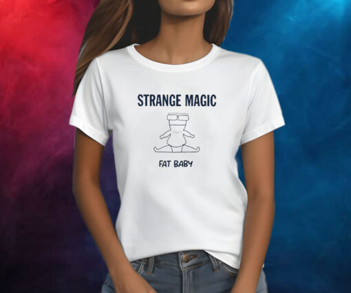 Strange Magic Fat Baby Shirt