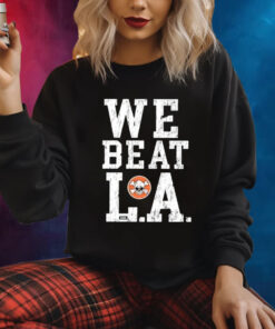 We Beat L.A Sweatshirt