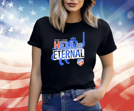 Hell Is Eternal T-Shirt