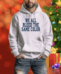 Dallas Cowboys Demarcus Lawrence Wearing We All Bleed The Same Color SweatShirts