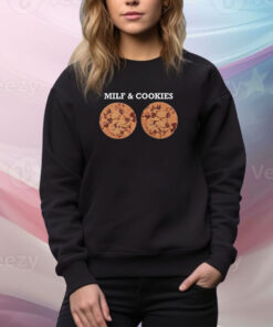 Milf And Cookies SweatShirt