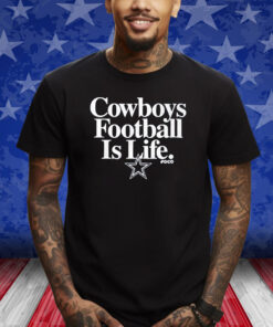 Dan Quinn Cowboys Football Is Life Shirts