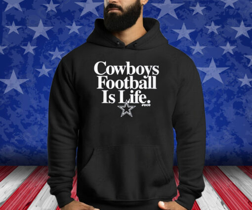 Dan Quinn Cowboys Football Is Life Shirts