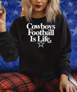 Dan Quinn Cowboys Football Is Life Shirts