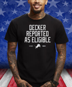 Lions Decker Reported As Eligible Shirts