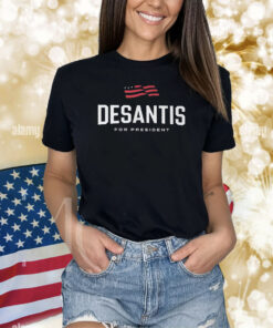 Desantis For President 2024 Shirts