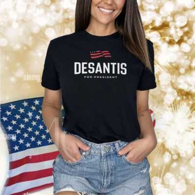 Desantis For President 2024 Shirts