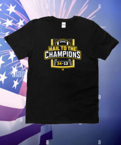 Hail To the Champions Michigan T-Shirt
