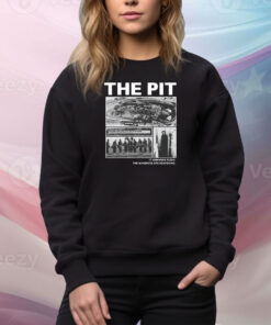 Leftern The Pit It Demands Flesh. The Whispers Are Deafening. Hoodie Shirts