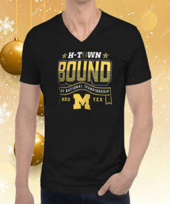Michigan Wolverines H-Town Bound 2024 National Championship Game T-Shirt