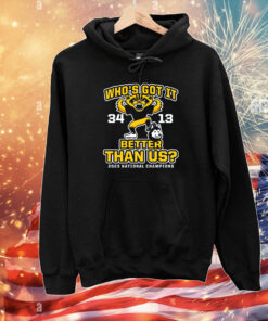 Who's Got It Better Than Us?! (Score Shirt)Michigan T-Shirts