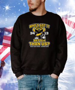 Who's Got It Better Than Us?! (Score Shirt)Michigan Tee Shirts