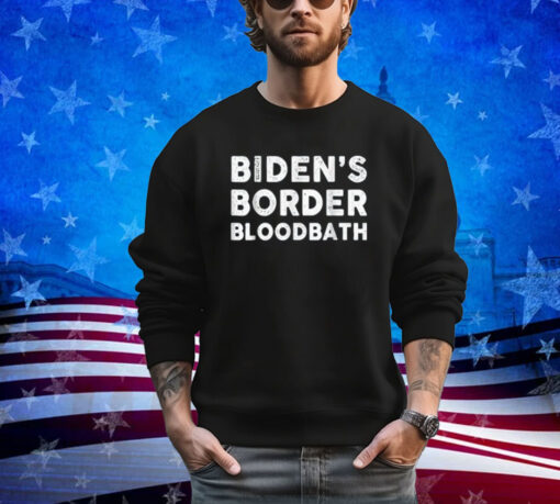 Biden's Border Bloodbath Funny Men Women Support Trump Shirt