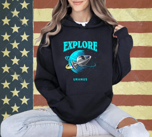 Explore Uranus Allien T-Shirt