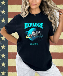 Explore Uranus Allien T-Shirt