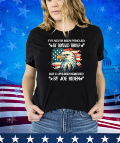 I’ve Never Been Fondled By Donald Trump But Screwed By Biden Premium Shirt