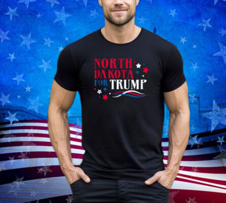 North Dakota For Trump Shirt 