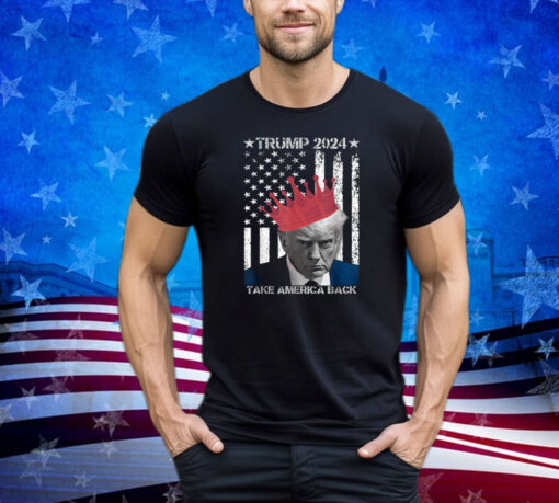 Trump 2024 Take America Back American Flag Patriotic Vintage Shirt