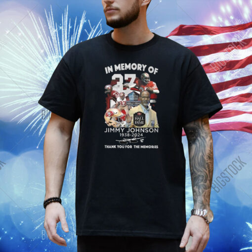 In Memory Of Jimmy Johnson 1938-2024 Thank You For The Memories Shirt