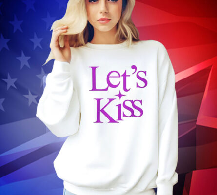 Let’s kiss Tee Shirt