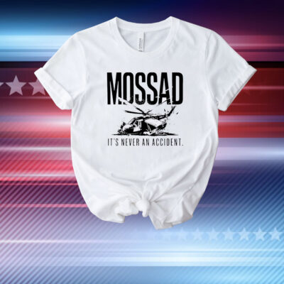 Mossad It’s Never An Accident Ladies Boyfriend T-Shirt