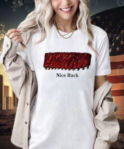 Nice rack meat Tee Shirt