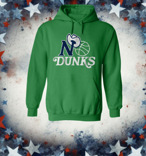 No Dunks Dallas Hoodie