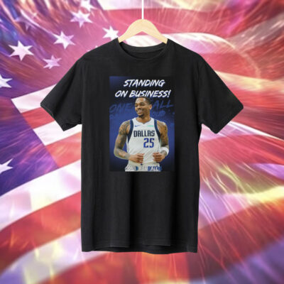 Paul Jamaine Washington Jr Dallas Mavericks Standing On Business Tonight In GM 6 T-Shirt