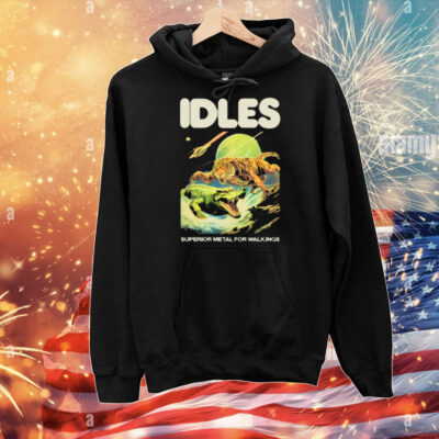 Shirt Idles Store Superior Metal For Weaklings T-shirt