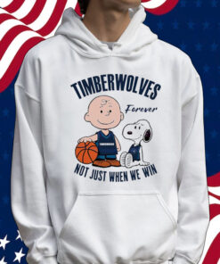 Snoopy and Charlie Brown Minnesota Timberwolves forever not just when we win Tee Shirt
