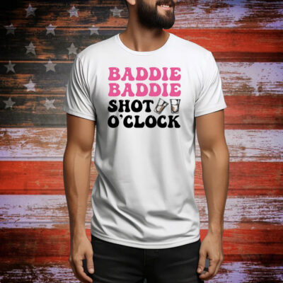 Baddies Caribbean Baddie Baddie Shot O'clock Tee Shirt