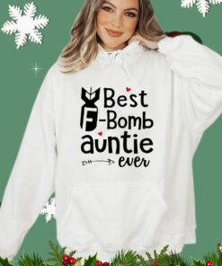 Best f-bomb auntie ever T-Shirt