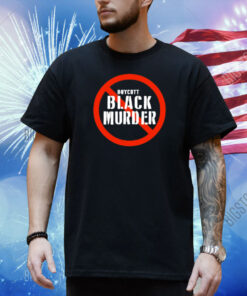 Boycott Black Murder Shirt