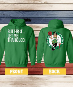 Joe Mazzulla Celtics But First Let Me Thank God Longsleeve