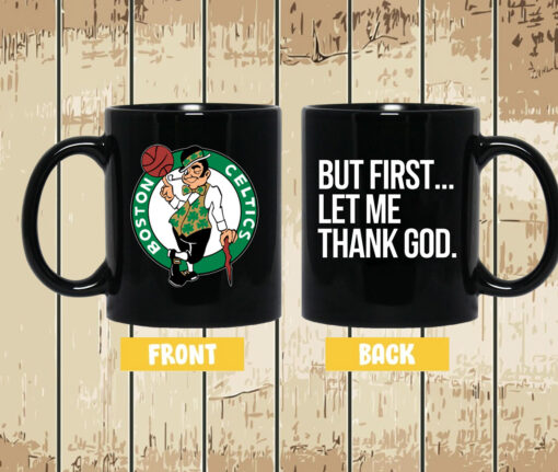 Joe Mazzulla Celtics But First Let Me Thank God T-Shirt