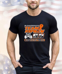 Leukemia sucks Team Ripken 53 Ripken Strong T-Shirt