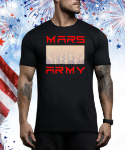 Mars Army 2 Tee Shirt