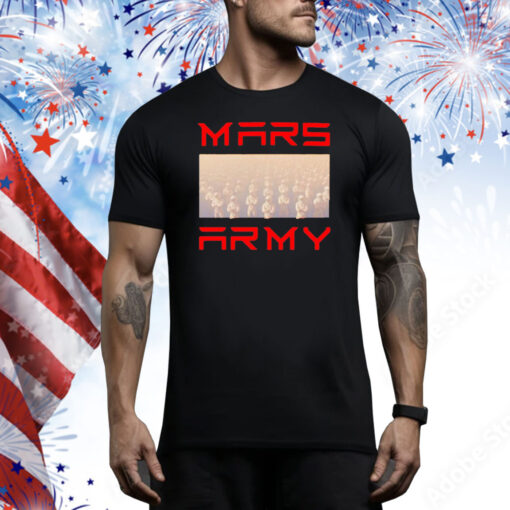 Mars Army 2 Tee Shirt