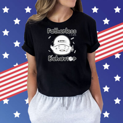 Metokur Fatherless Behavior T-Shirt