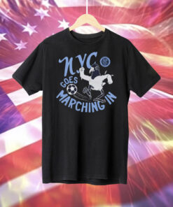 New York City Fc Nyc Goes Marching In T-Shirt