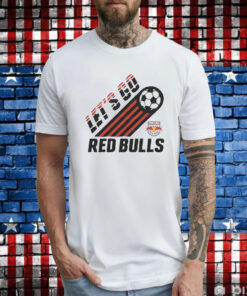 New York Red Bulls Let’s Go Tee Shirt